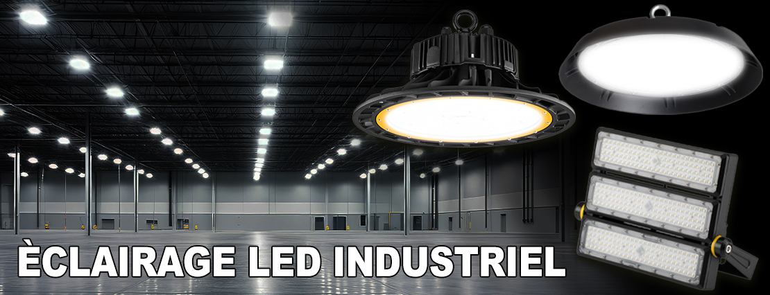 Éclairage LED industriel